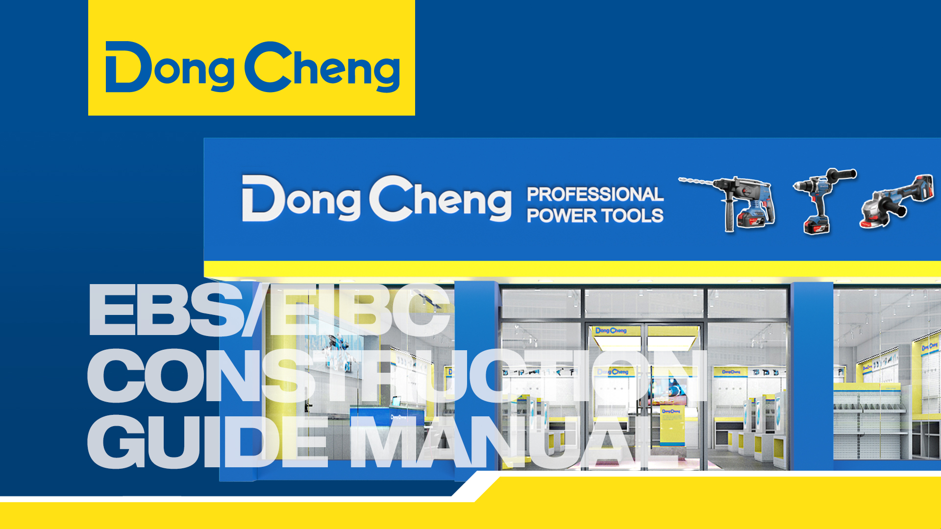 EBS/EIBC CONSTRUCTION GUIDE MANUAL